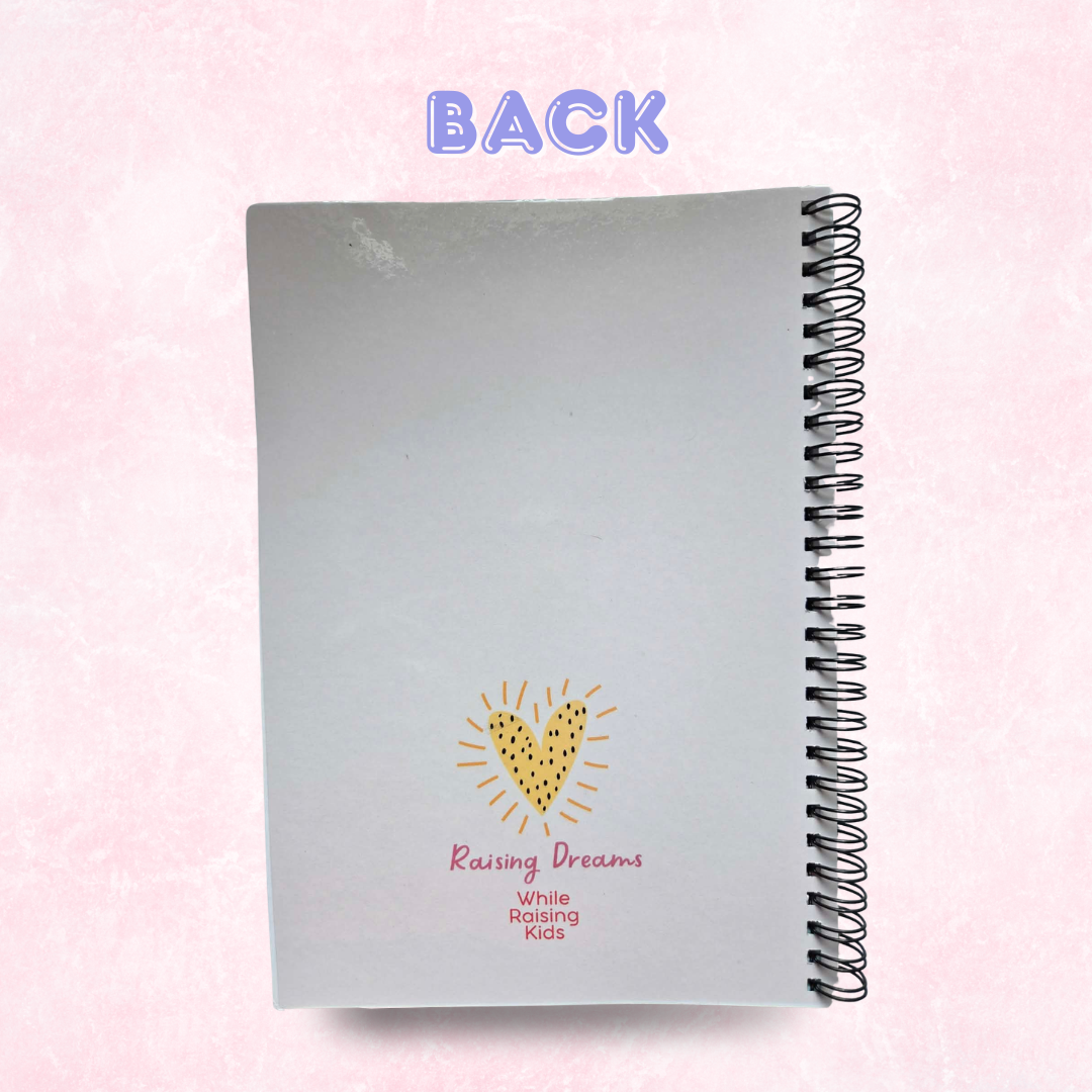 Raising Dreams While Raising Kids Journal Notebook