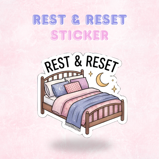 Rest & Reset | Laminated Sticker/Decal