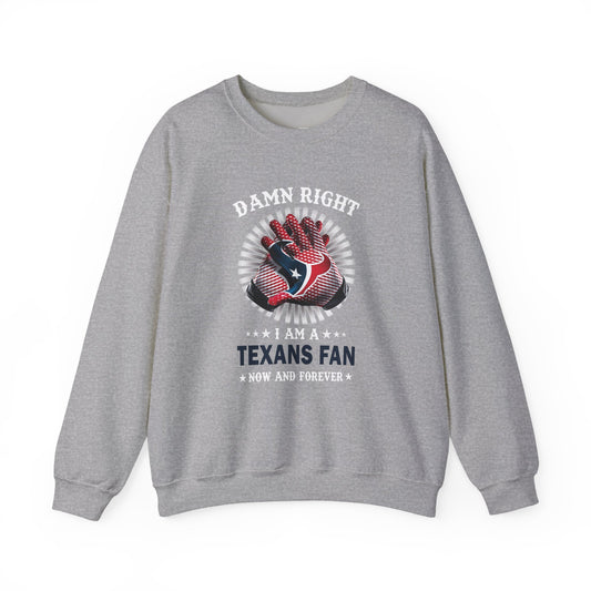 Damn Right I Am A Texan Sweatshirt – Patriotic Texas Flag Crewneck