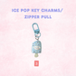 Kawaii Ice Pop Key Charms/ Zipper Pulls