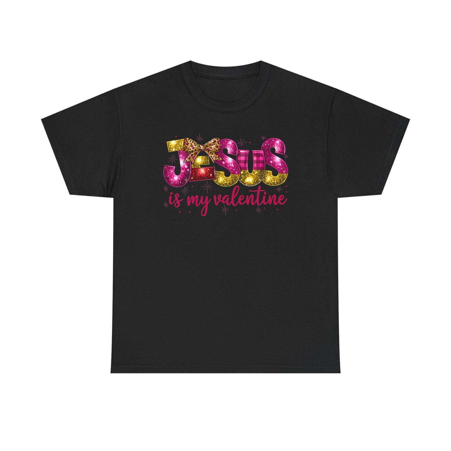 Jesus is My Valentine Tee, Christian Valentine Shirt, Religious Holiday Top