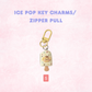 Kawaii Ice Pop Key Charms/ Zipper Pulls
