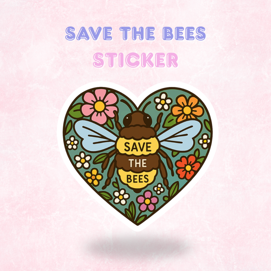 Save the Bees | Laminated Holographic Sticker/Decal
