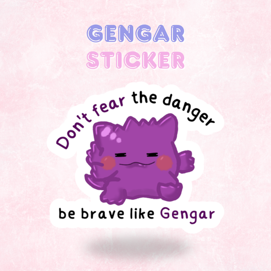 Gengar Inspired Pokemon Quote Sticker/Decal