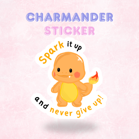 Charmander Inspired Pokemon Quote Sticker/Decal