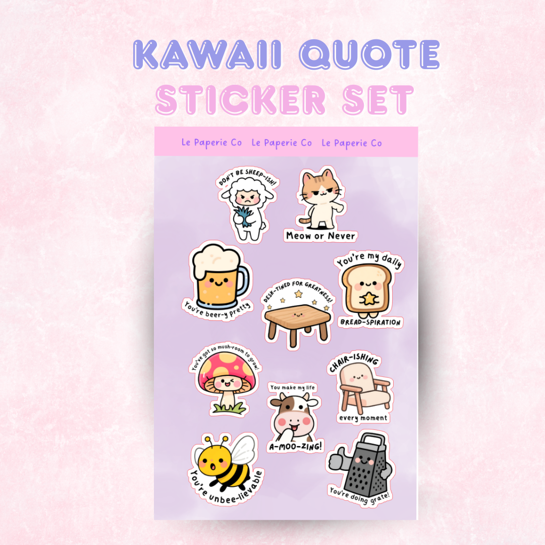Kawaii Quote | Laminated Sticker Set/Decal
