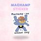 Machamp Inspired Pokemon Quote Sticker/Decal