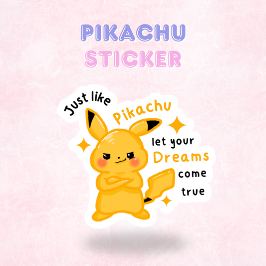 Pikachu Inspired Pokemon Quote Sticker/Decal