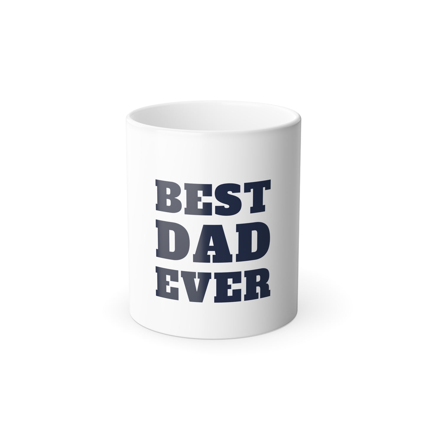 Best Dad Ever Mug | Color Morphing 11oz Coffee Cup