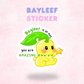 Bayleef Inspired Pokemon Quote Sticker/Decal