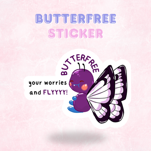 Butterfree Inspired Pokemon Quote Sticker/Decal