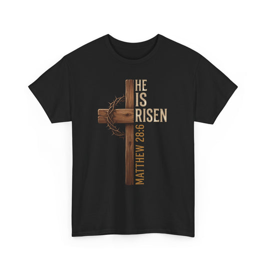 He Is Risen Cross T-Shirt | Matthew 28:6 Christian Easter Tee
