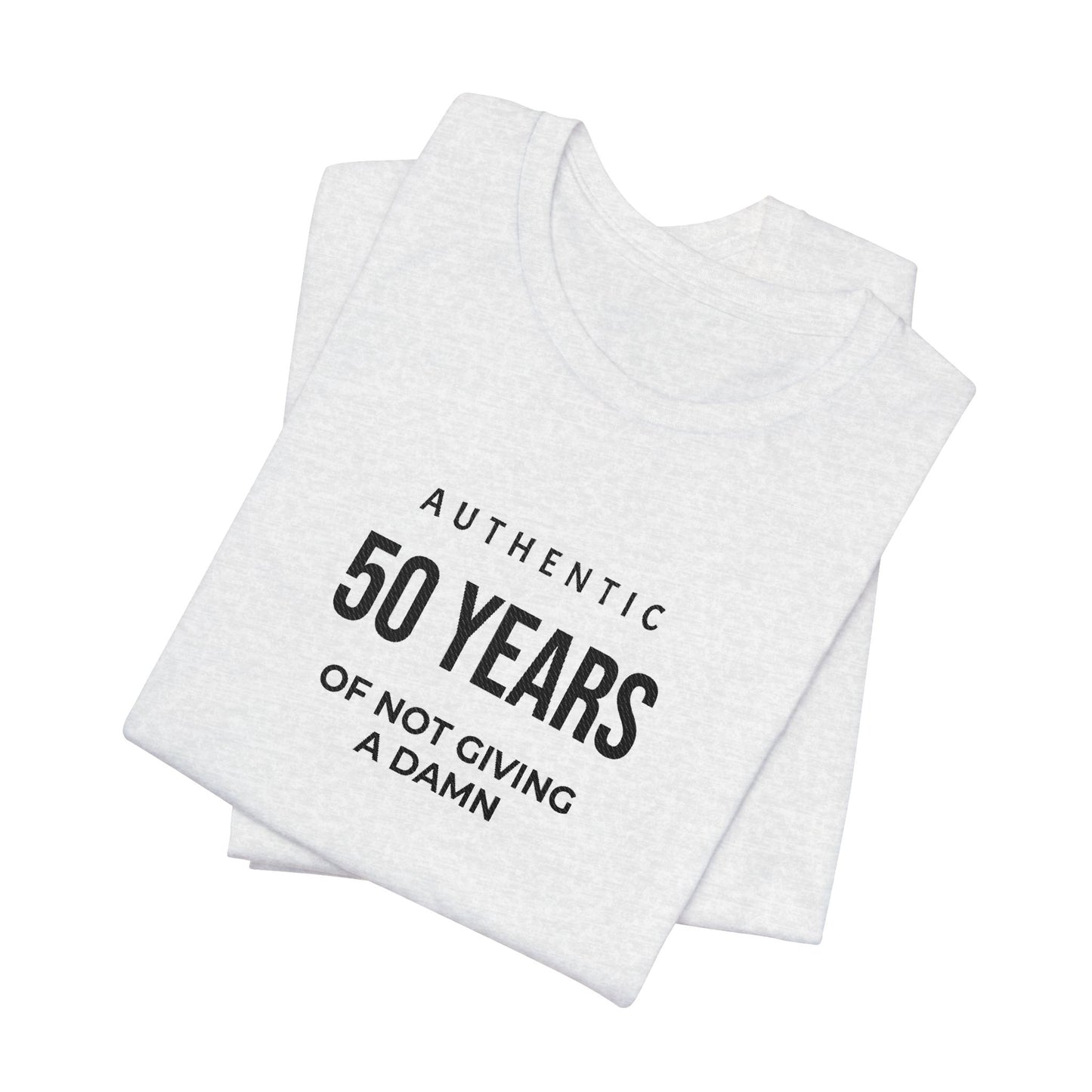 Customized Authentic 50 Years Of Not Giving A Damn T-Shirt | 50th Birthday Tee