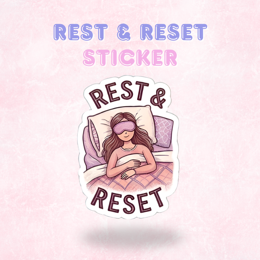 Rest & Reset | Laminated Sticker/Decal