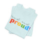 loud and proud! rainbow text Tee | LGBTQ pride T-shirt