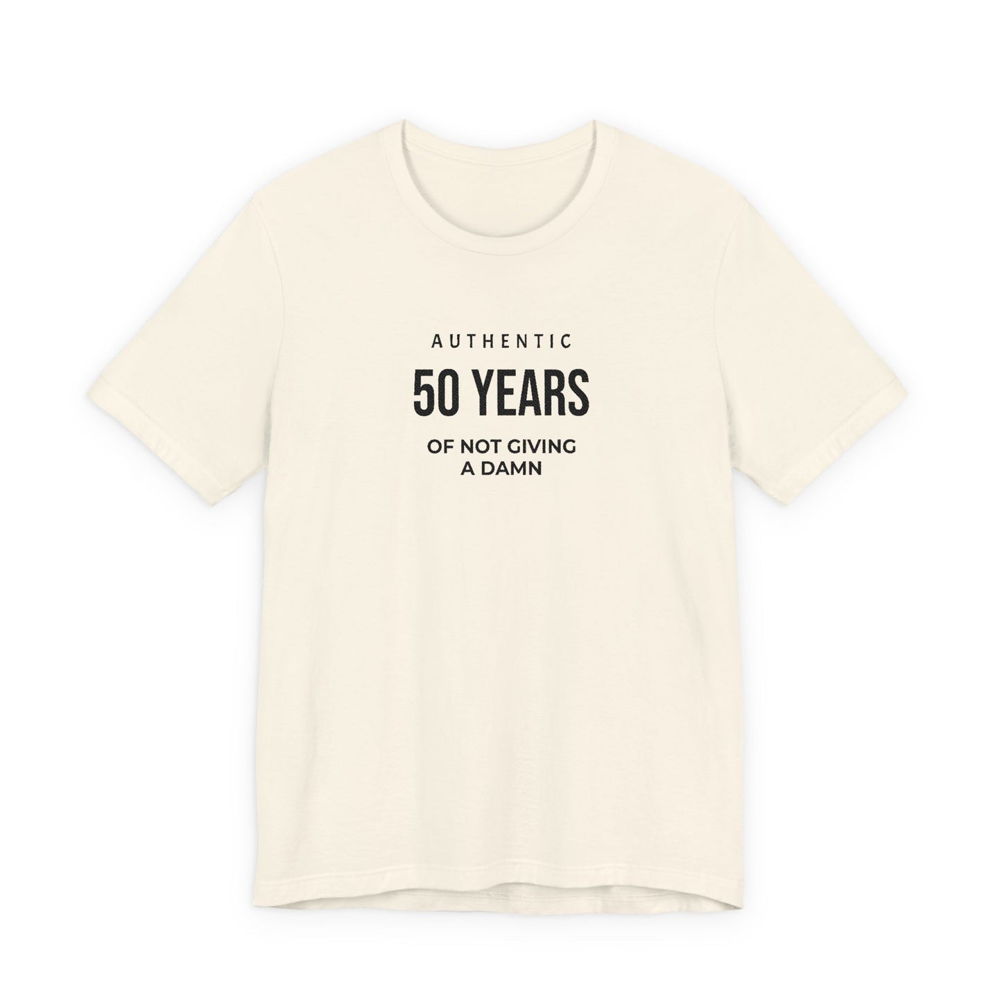 Customized Authentic 50 Years Of Not Giving A Damn T-Shirt | 50th Birthday Tee