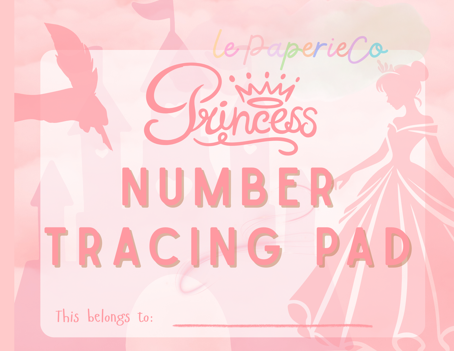 Number Tracing Pad - Princess Theme | Digital Download