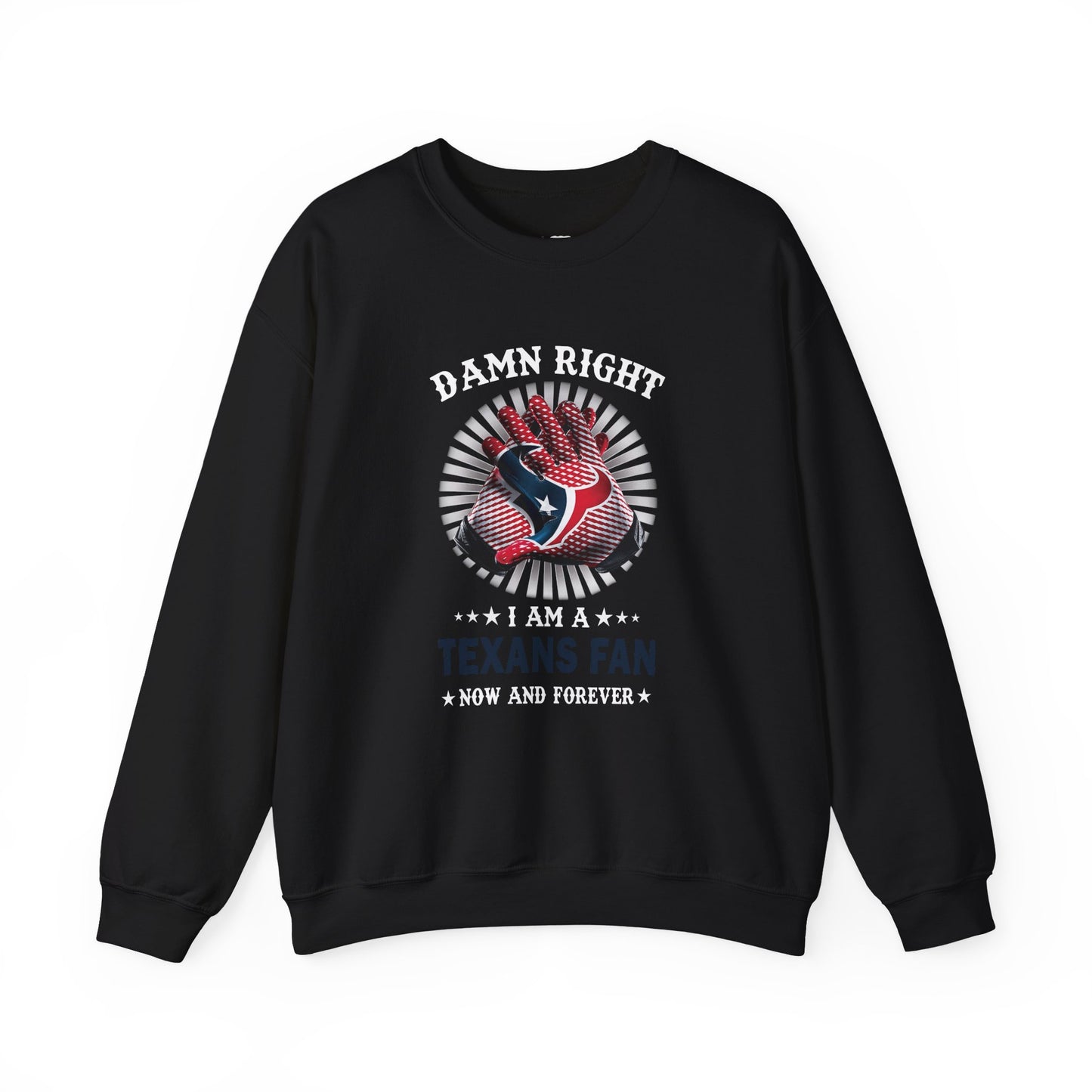 Damn Right I Am A Texan Sweatshirt – Patriotic Texas Flag Crewneck