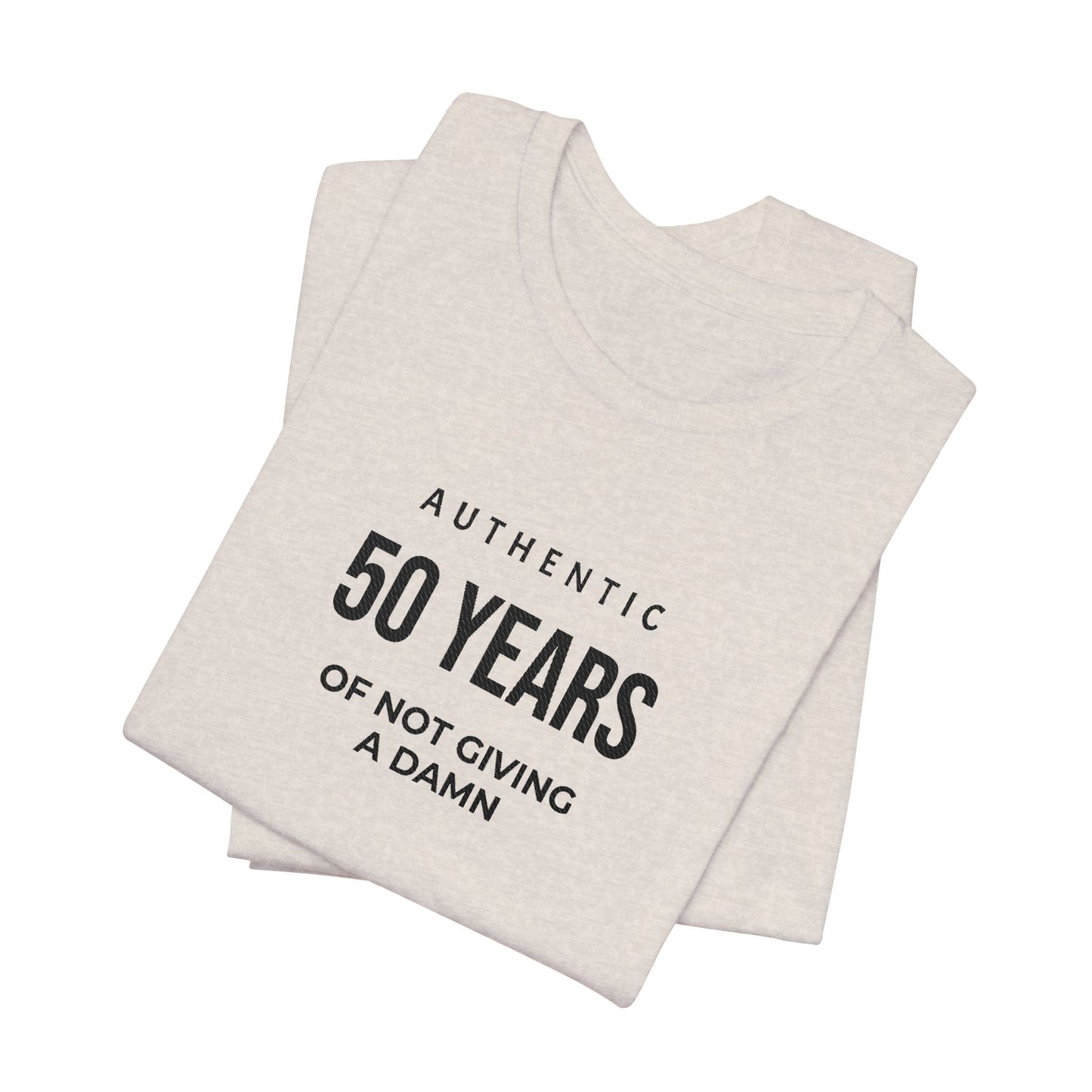 Customized Authentic 50 Years Of Not Giving A Damn T-Shirt | 50th Birthday Tee