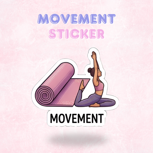 Movement | Laminated Sticker/Decal