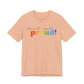 loud and proud! rainbow text Tee | LGBTQ pride T-shirt