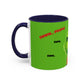 Grinch and Max Mug | Accent Coffee Mug 11oz 15oz