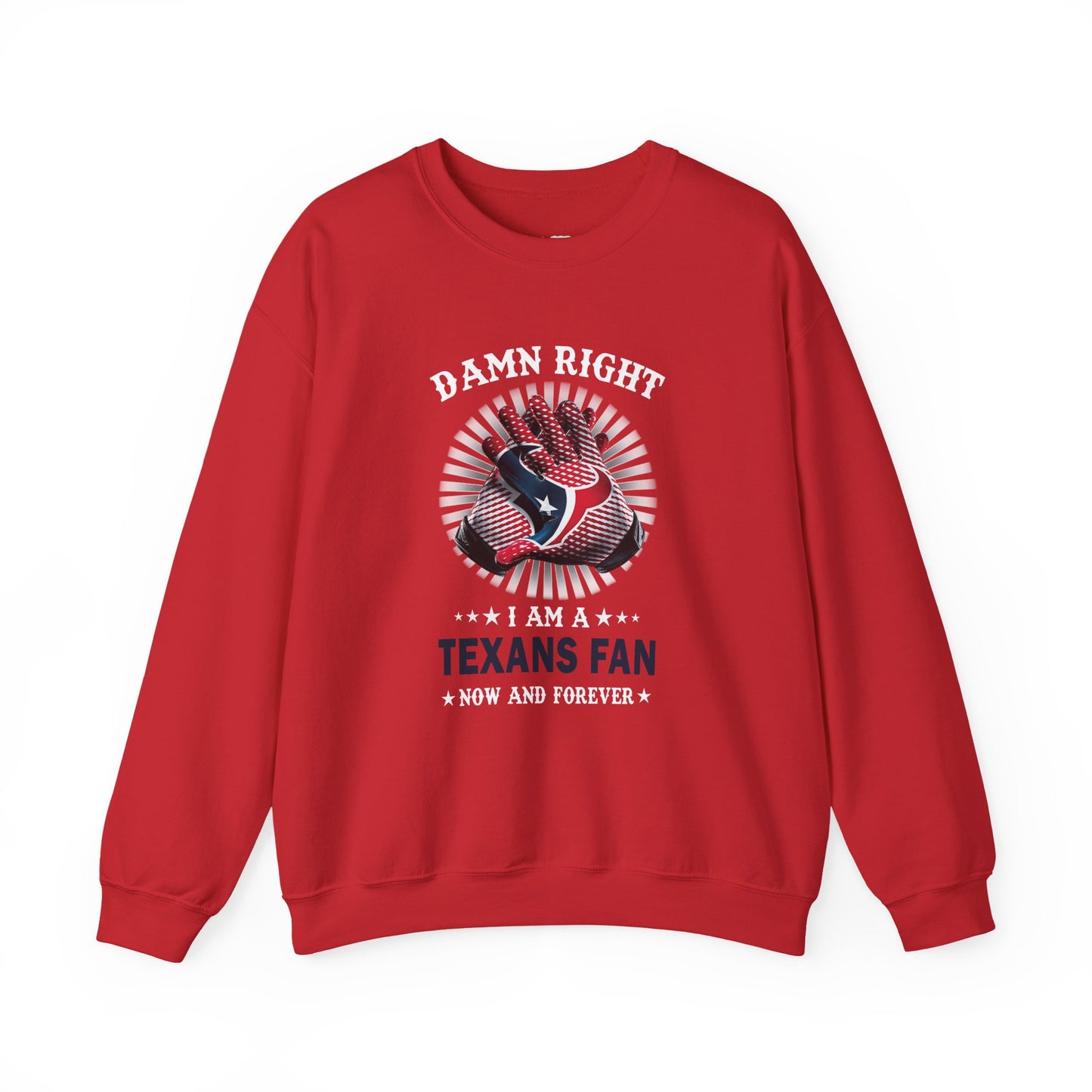 Damn Right I Am A Texan Sweatshirt – Patriotic Texas Flag Crewneck