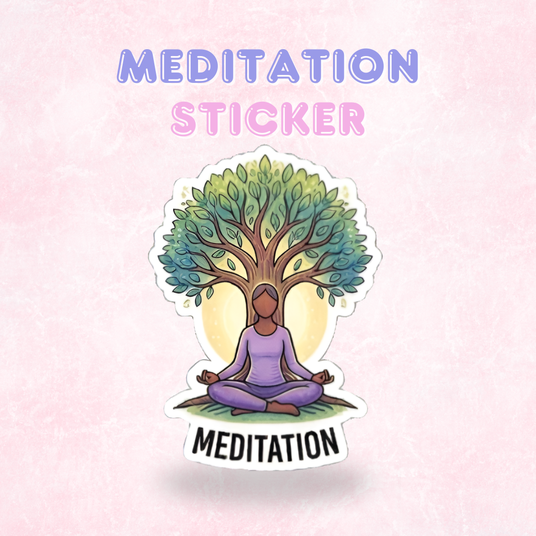 Meditation | Laminated Sticker/Decal