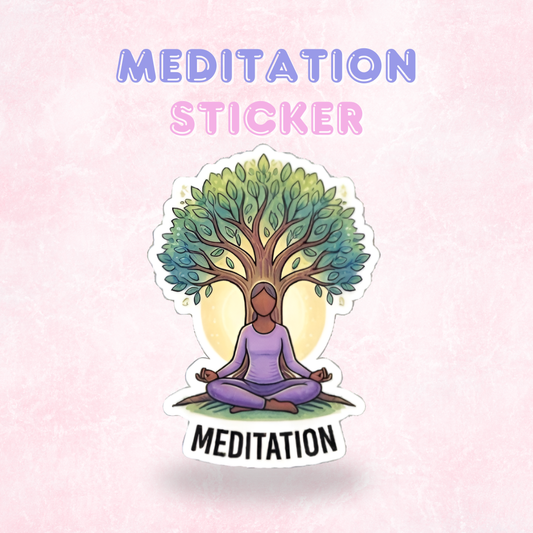 Meditation | Laminated Sticker/Decal