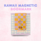 Kawaii Magnetic Bookmarks