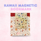 Kawaii Magnetic Bookmarks