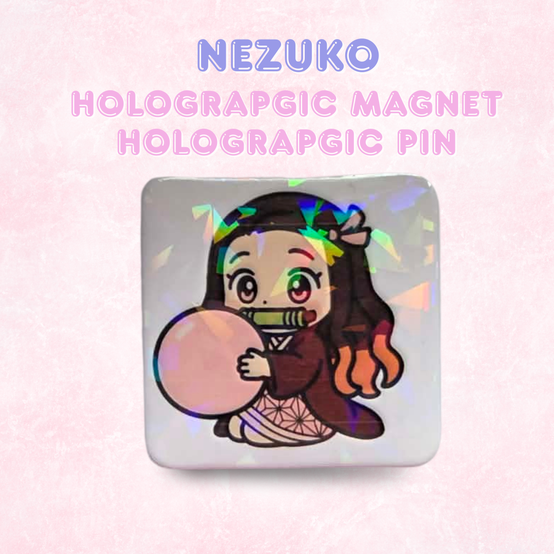 Nezuko Holographic Magnet/Pin