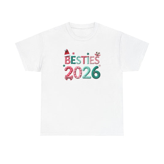 T-Shirt "Besties 2026" Holiday Friends Matching Tee