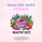 Healthy Eats | Laminated Sticker/Decal