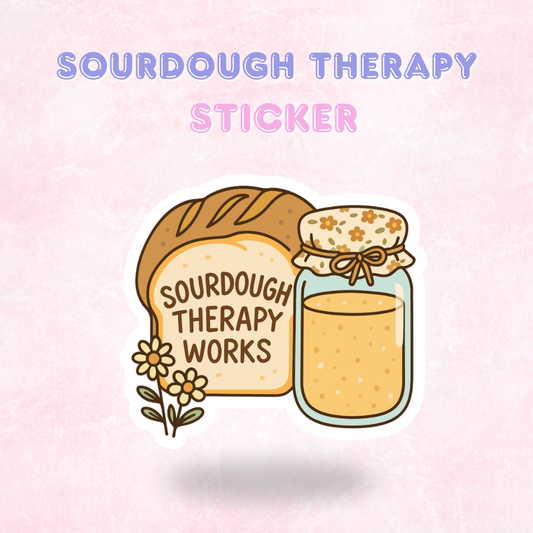 Sourdough Therapy Works | Laminated Holographic Sticker/Decal