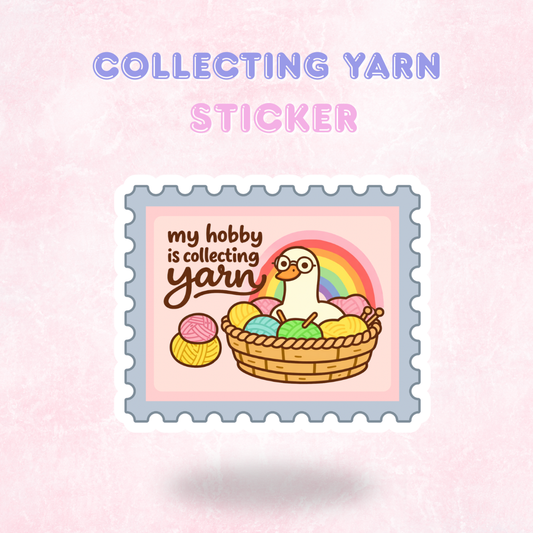 My Hobby is Collecting Yarn | Laminated Holographic Sticker/Decal