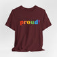 loud and proud! rainbow text Tee | LGBTQ pride T-shirt