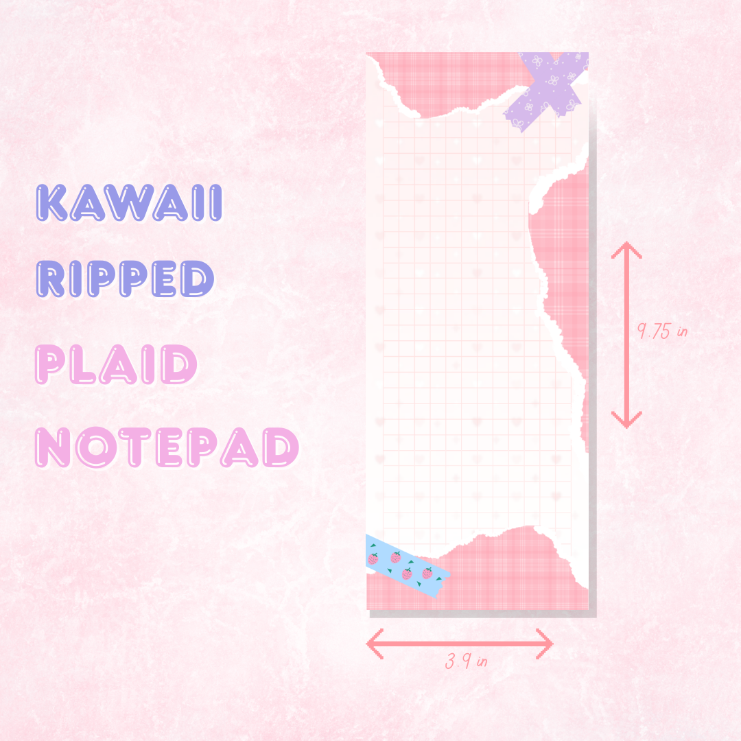 Kawaii Ripped Plaid Notepad | 50 pages (3.9 x 9.75 in)
