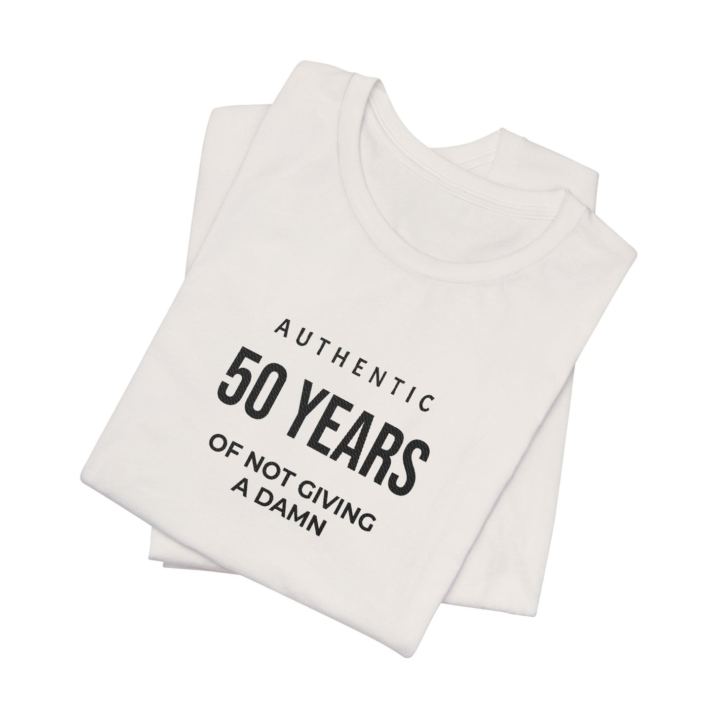 Customized Authentic 50 Years Of Not Giving A Damn T-Shirt | 50th Birthday Tee