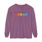 Loud and Proud! Rainbow print Long Sleeve T-Shirt | LGBTQ pride, colorful text